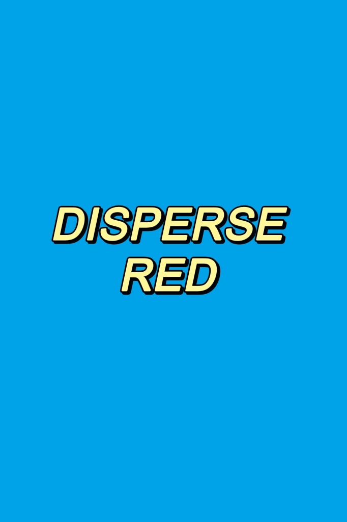 Disperse Red