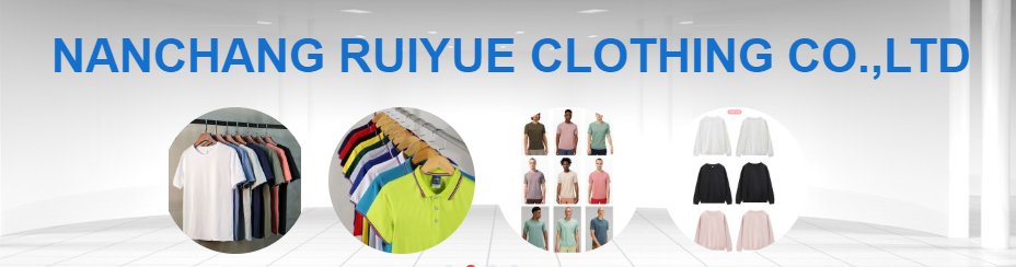 Nanchang Ruiyue Clothing Co., Ltd.