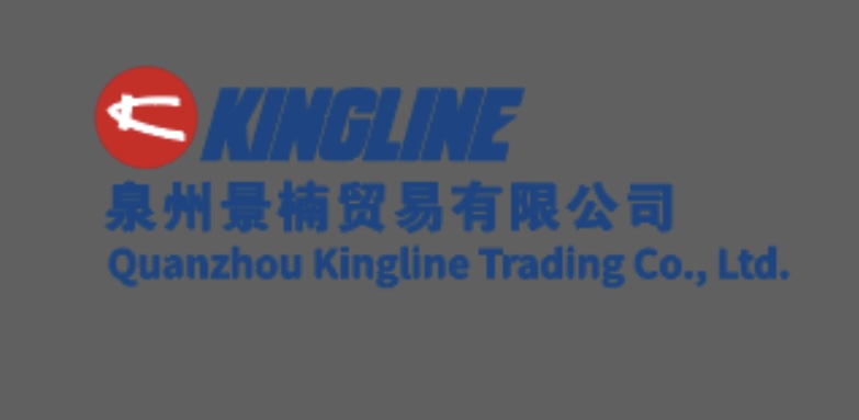 QUANZHOU KINGLINE TRADING CO.,LTD