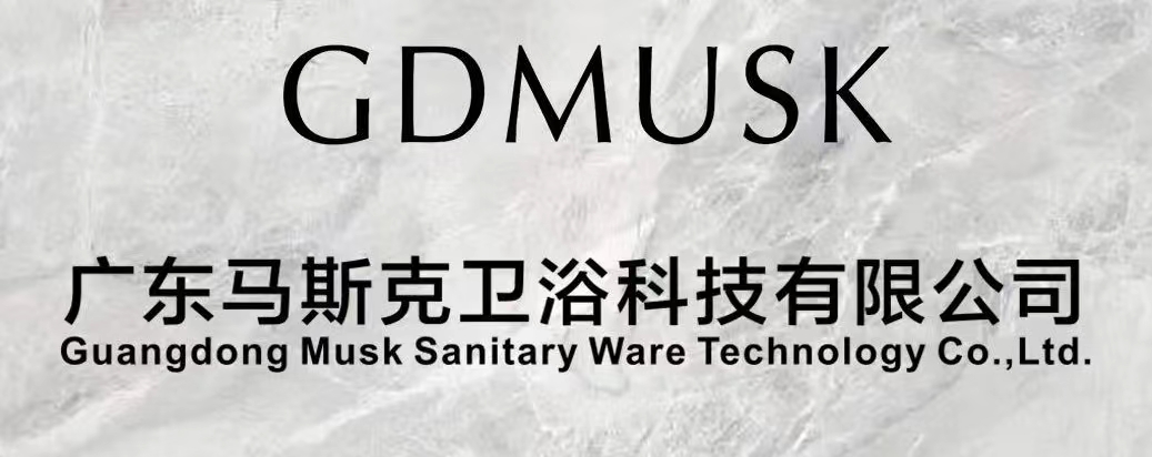 GUANGDONG MUSK SANITARY WARE TECHNOLOGY CO.,LTD