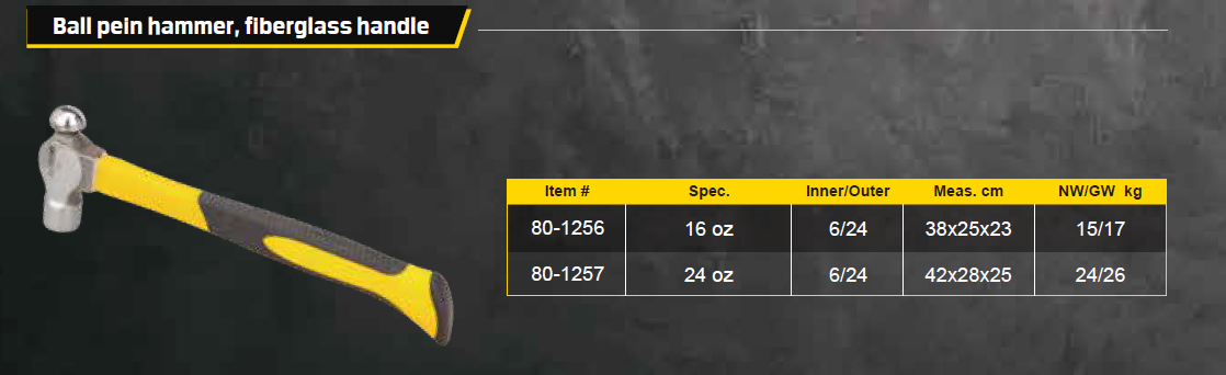 Ball pein hammer, fiberglass handle